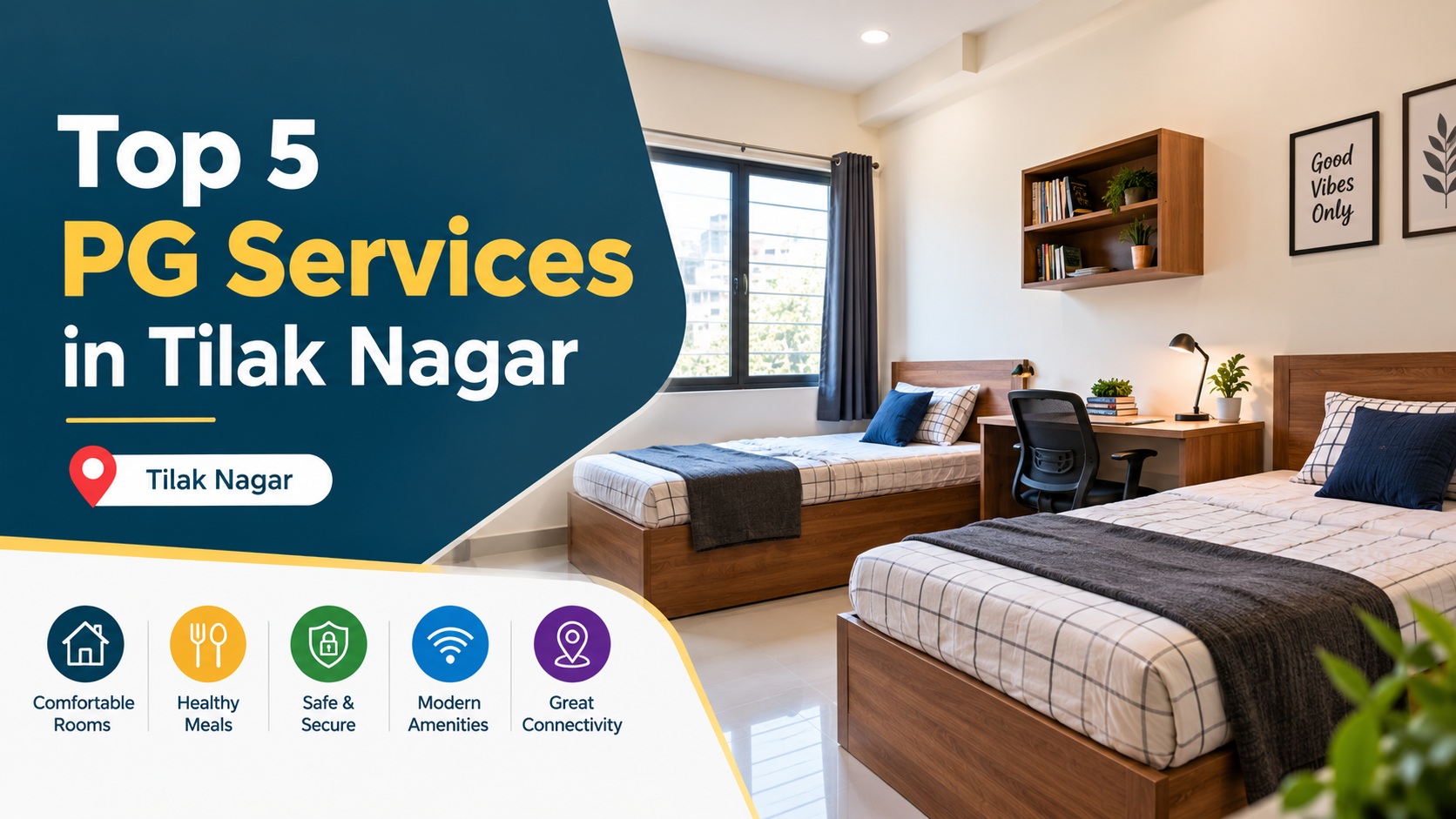 Top 5 PG Services in Tilak Nagar